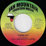 A New Day / Prayer For The Nite - Lidj Ras Roots Lepke