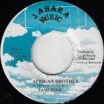 African Brother / Riddim - Yami Bolo