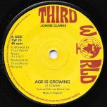 Age Is Growing / Ver - Johnny Clarke