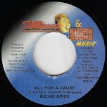 All for A Cause / World Jam Rhythm - Richie Spice