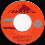 All Over The World People Are Changing / Dubwise - The Maytones / Volcano All Stars
