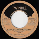 Babylon A Fight Rastman / Ver - Alla