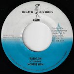 Babylon / Justice  - Norris Man
