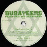 Backstabbers / Dub - Charlie P