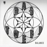 Balance - Ras Tweed And Lone Ark Riddim Force