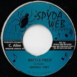 Battle Field / Guess Whos Coming For Dinner Rhythm - Admiral Tibet