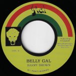 Belly Gal / Belly Dub - Barry Brown