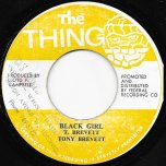 Black Girl / Version In Black - Tony Brevett / Reggae Crusaders