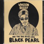 Black Pearl - Winston Reedy And The Inn House Crew