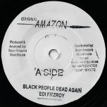 Black People Dead Again / Ver - Edi Fitzroy