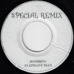 Bombing / Ver - Elephant Man