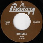 Bombshell / Born To Be A Sufferer - The Tennors