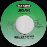 Call On Yahweh / Thunder In Dub - Luciano / Cave Crew