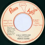 Call Unto Jah / Call Version - Prince Jazzbo