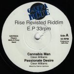 Cannabis Man / Passionate Desire / Love Jah / I & I Deh Ya - Cleon Williams / Dixie Peach / Errol Bellot