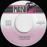 Can't You See / Version Rhythm Track - Conroy Smith / Steely And Cleevie