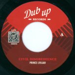 Civil Disobedience / Disobedience Dub - Prince Livijah / Zulu Vibes