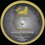 Clean Up The World / Ecological Dub - Tena Stelin / Jah Rej