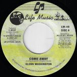 Come Away / Skokian - Glen Washington / Roland Alphonso And Papa Life
