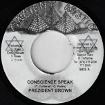 Conscience Speak / Hitman Riddim - Prezident Brown