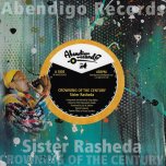 Crowning Of The Century / Crowning Dub - Sister Rasheda