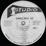 Dance Hall 63 - Various..King Stitt..Owen Gray..BB Seaton..Joe Higgs