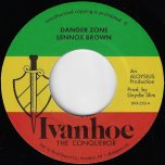 Danger Zone / Zone Dub - Lennox Brown