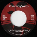 Dangerous Situation / Dangerous Dub - Zuri Nativa