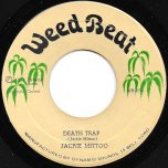 Death Trap / Ver - Jackie Mittoo / King Tubbys
