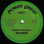 Dem A Wicked / Wicked Dub - Peter Youthman