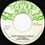 Dont Mess With Dread / Ver - Lone Ranger
