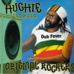 Dub Fever - Hughie Izachaar