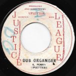 Dub Organiser / Wam Pam Pa Do - Dillinger