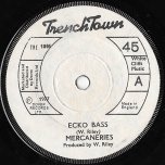 Ecko Bass / Dark Destroyer Version - The Mercanaries