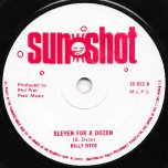 Eleven For A Dozen / Some Day Girl - Billy Dyce / Keith Poppin