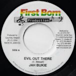 Evil Out There / Be Aware Inst - Jah Bukie