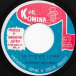 Experience Lover / Lover's Joy  - Ernest Wilson / Harold Butler And The Revolutionaries