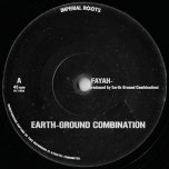 Fayah / Dub - Earth Ground Combination