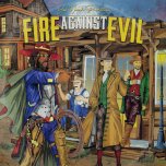 FIRE AGAINST EVIL Fire / Good Against Evil / Lonesome Harmonica / Riddim - Micah Shemaiah / Tena Irie / Bruno P / Leodica