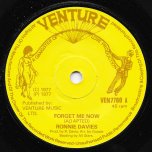 Forget Me Now / Part Two - Ronnie Davis