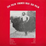 Farmer Man - Jah Palm