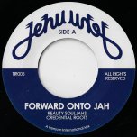 Forward Onto Jah / Forward Onto Dub - Reality Souljahs