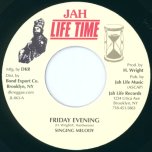 Friday Evening / Thinking Friday Dub - Singing Melody