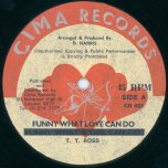 Funny What Love Can Do / Take Me And Make Me - TT Ross / Bill Campbell