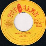 Gallop For Me - Tony Tuff