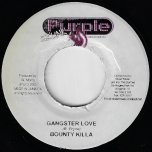 Gangster Love / Istanbul Rhythm - Bounty Killer