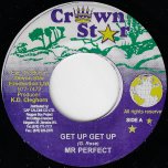 Get Up Get Up / Its Serious - Mr Perfect / Sheperd 