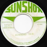 Girl You Got To Run / Running Dub - Linval Thompson
