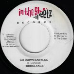 Go Down Babylon / Mo Bay Riddim - Turbulence