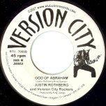 Selassie I Rule / God Of Abraham - Pampidoo / Justin Rothberg / Version City Rockers